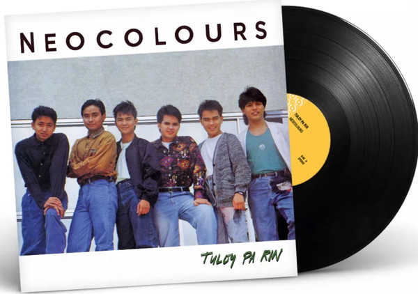 Neocolours – Tuloy Pa Rin (2021, Vinyl) - Discogs