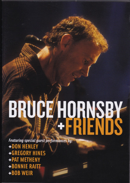 Bruce Hornsby – Bruce Hornsby + Friends (DVD) - Discogs