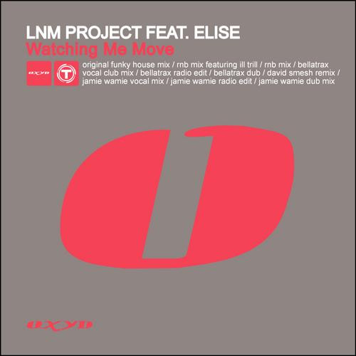Album herunterladen LnM Projekt Feat Elise - Watching Me Move
