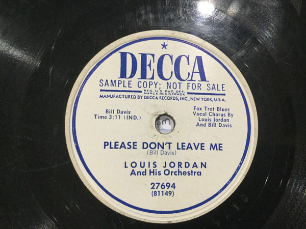 Please Don't Leave Me / Three Handed Woman by Louis Jordan and His  Orchestra (Single): Reviews, Ratings, Credits, Song list - Rate Your Music