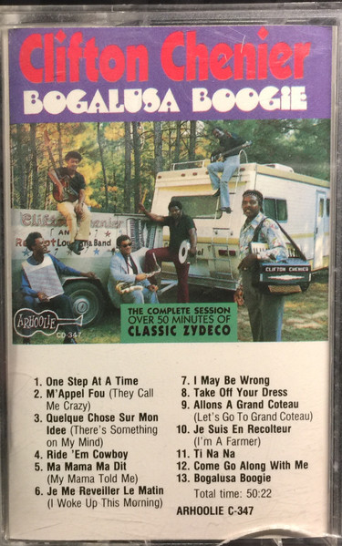 Danser versnelling Alstublieft Clifton Chenier – Bogalusa Boogie (1990, Cassette) - Discogs