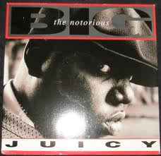 Notorious B.I.G. – Juicy / Unbelievable (1994, Vinyl) - Discogs