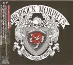 Dropkick Murphys – Signed and Sealed in Blood