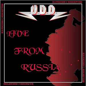 U.D.O. (2) - Live From Russia