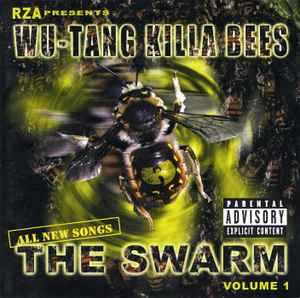 The Swarm (Volume 1) - RZA Presents Wu-Tang Killa Bees