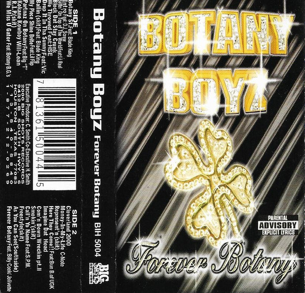 Botany Boyz – Forever Botany (2000, Cassette) - Discogs