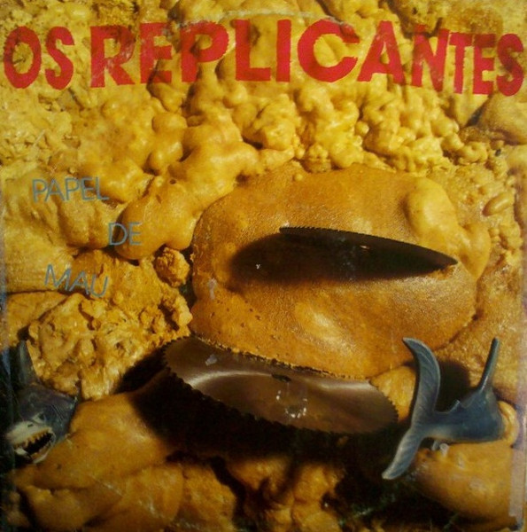 Os Replicantes – Papel De Mau (1989, Vinyl) - Discogs