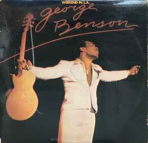 George Benson - Weekend In L.A. album cover