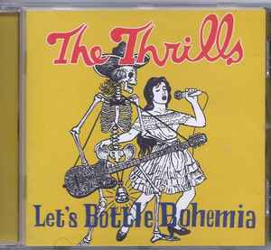 安い限定品THE thrills let\'s bottle bohemia レコード 2枚 洋楽