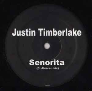 Justin Timberlake - Señorita / Rock Your Body (Christian Alvarez Remixes) album cover