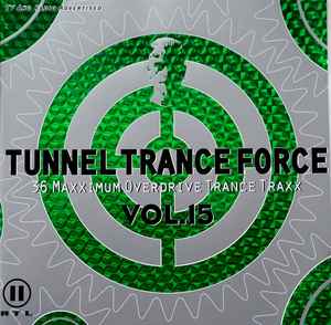 Various - Tunnel Trance Force Vol. 15