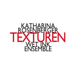 Katharina Rosenberger - Texturen album cover