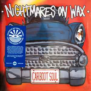 Carboot Soul - Nightmares On Wax