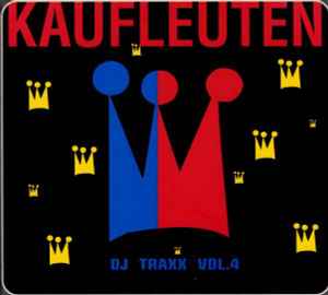 Dani König – Kaufleuten DJ Traxx Vol. 4 (1998, Digipak, CD) - Discogs