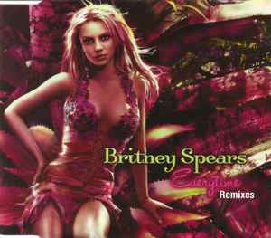 Britney Spears - Everytime (Remixes)
