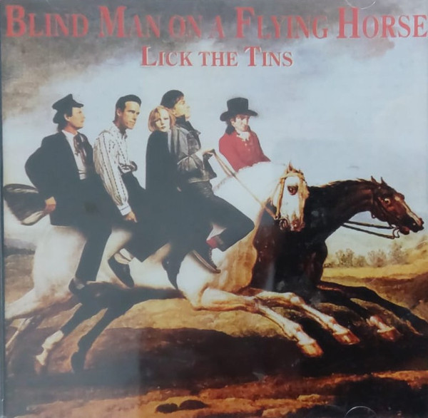 Lick The Tins – Blind Man On A Flying Horse (1987, Vinyl) - Discogs