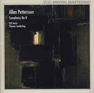 Allan Pettersson - Symphony No 8