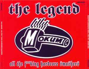 The Legend - All The F**king Hardcore Smashers (2001, CD) - Discogs