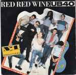 Cover of Red Red Wine , 1983, Vinyl