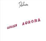 Cover of Garagem Aurora, 2016-06-03, CD