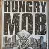 Hungry Mob - Economic$ - Sounds To Deconstruct By
