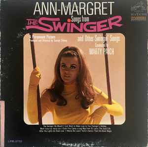 Ann Margret - Songs From The Swinger And Other Swingin' Songs アルバムカバー