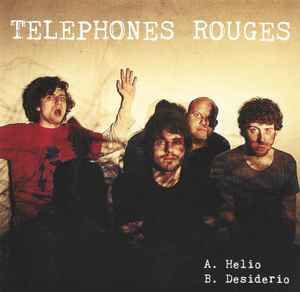 Telephones Rouges - Helio / Desiderio album cover