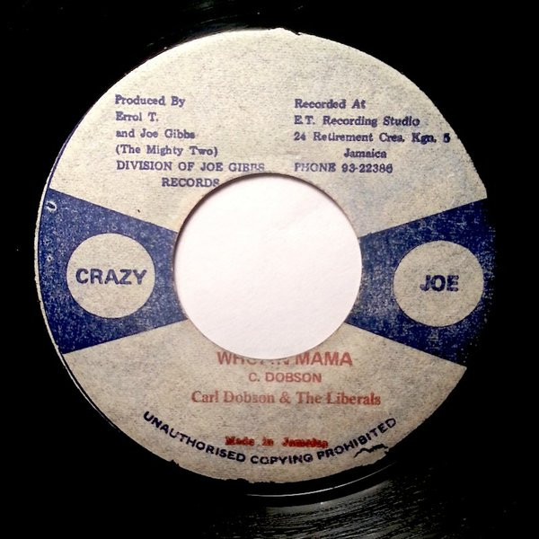 Carl Dobson & The Liberals - Whopin Mama | Releases | Discogs