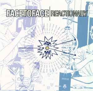 Face To Face - Reactionary album cover