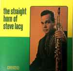 Cover of The Straight Horn Of Steve Lacy, 1987, CD