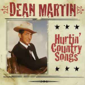 Dean Martin - Hurtin' Country Songs album cover