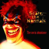 Scare the Normals