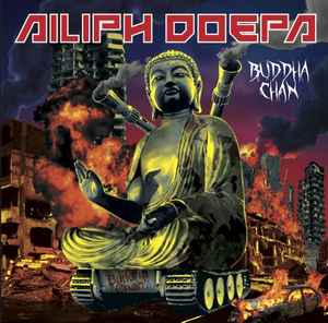 Ailiph Doepa – Buddha Chan (2012, CD) - Discogs