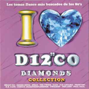 I Love Disco Diamonds Collection Vol. 13 - Various