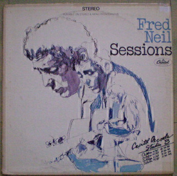 Fred Neil – Sessions (Vinyl) - Discogs