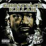 More Fish / Ghostface Killah