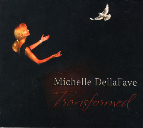 descargar álbum Michelle DellaFave - Transformed