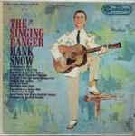 Hank Snow, The Singing Ranger And His Rainbow Ranch Boys