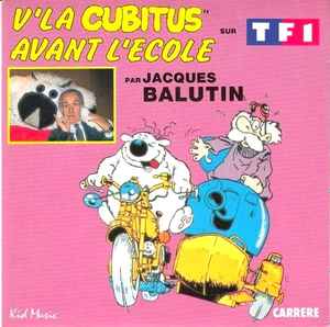 Jacques Balutin - V'La Cubitus album cover