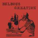 Bulbous Creation – You Won't Remember Dying (2014