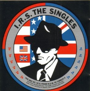 Various – I.R.S. – The Singles