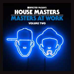 House Masters (Volume Two) - Masters At Work