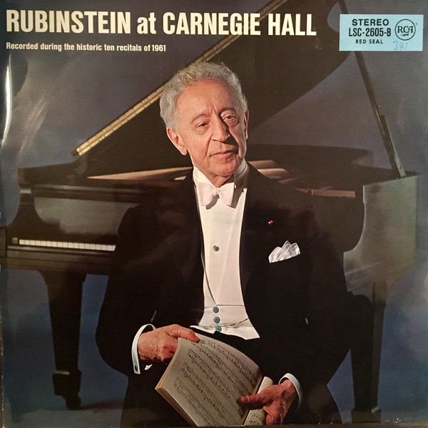 descargar álbum Rubinstein - Rubinstein At Carnegie Hall Recorded During The Historic Ten Recitals of 1961