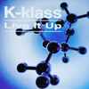 K-Klass - Live It Up