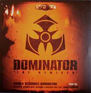 Human Resource Dominator The Remixes 2005 Vinyl Discogs