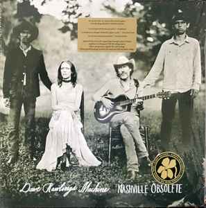 Dave Rawlings Machine - Nashville Obsolete album cover