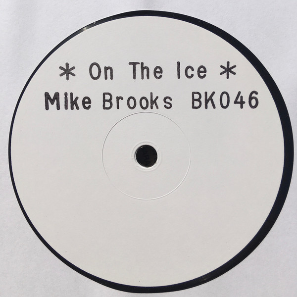 Mike Brooks – On The Ice (1991, Vinyl) - Discogs