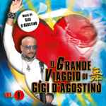 Cover of Il Grande Viaggio Di Gigi D'Agostino Vol. 1, 2011-12-23, CD