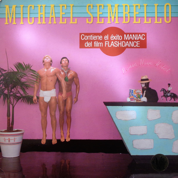 Michael Sembello - Bossa Nova Hotel | Releases | Discogs