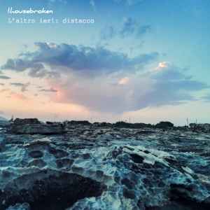 !housebroken - L'Altro Ieri: Distacco album cover